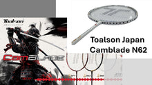 Load image into Gallery viewer, Toalson Camblade N62
